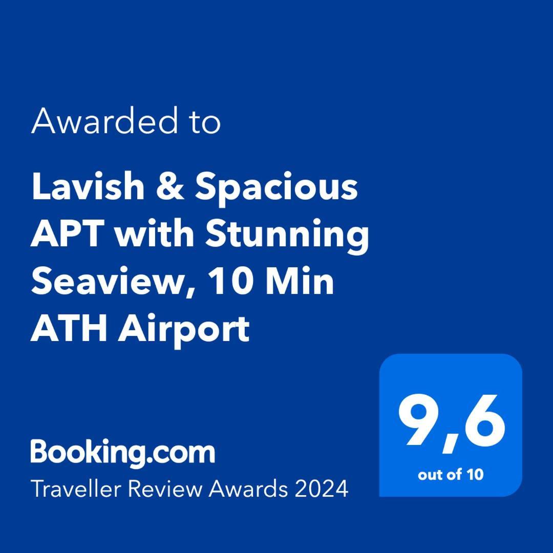 Lavish & Spacious Apt With Stunning Seaview, 10 Min Ath Airport Ártemida Kültér fotó